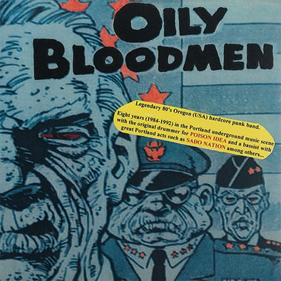 Oily Bloodmen ‎"Hardcore Years Compilation" 7"