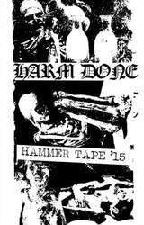 Harm Done "Hammer Tape" Cassette