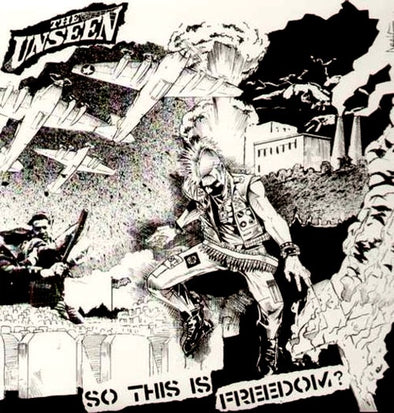 The Unseen "So this Is Freedom?" LP