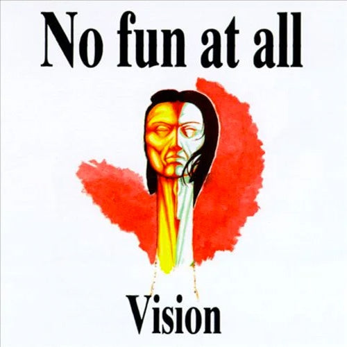 No Fun At All "Vision" 12"