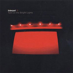 Interpol "Turn On The Bright Lights" LP