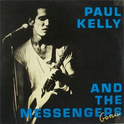 Paul Kelly And The Messengers "Gossip" 2xLP