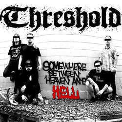 Threshold "Somewhere Between Heaven And Hell" 7"