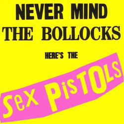 Sex Pistols "Never Mind The Bollocks, Heres The Sex Pistols" CD