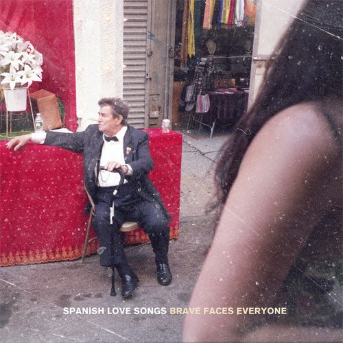 Spanish Love Songs "Brave Faces Everyone" CD