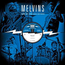 Melvins "Live At Third Man Records" LP