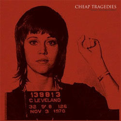 Cheap Tragedies "Volume 1: Souvenirs & Evidence" LP
