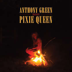 Anthony Green "Pixie Queen" LP