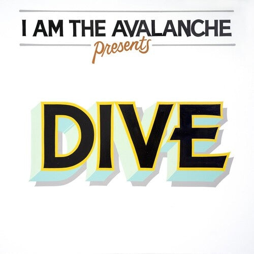 I Am The Avalanche "Dive" LP
