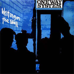 One Way System "Writing On The Wall" LP