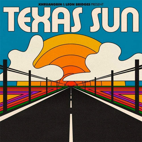 Khruangbin & Leon Bridges "Texas Sun" 12"