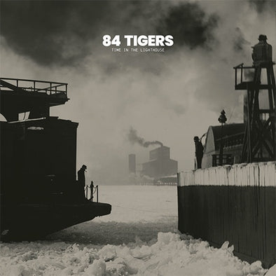 84 Tigers "Time In The Lighthouse" LP