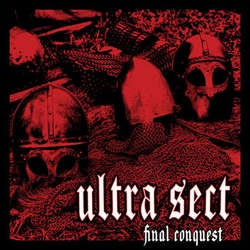 Ultra Sect "Final Conquest" 7"