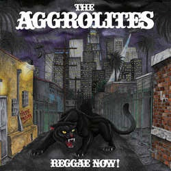 The Aggrolites "Reggae Now!" CD