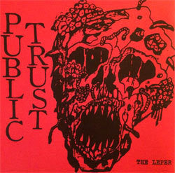 Public Trust "The Leper" 7"
