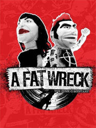 A Fat Wreck : The Punk-u-mentary - The Story of Fat Wreck Chords BluRay / DVD
