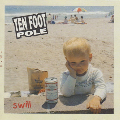 Ten Foot Pole "Swill" LP