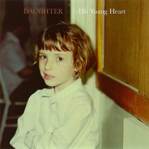 Daughter "His Young Heart" 10''