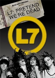 L7 "Pretend We're Dead" Blu Ray