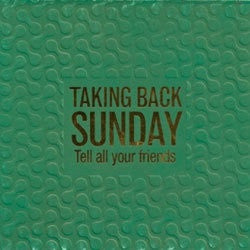 Taking Back Sunday "Tell All Your Friends" CD