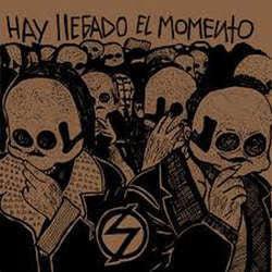 Sin Orden "Ha Llegado El Momento" 7"