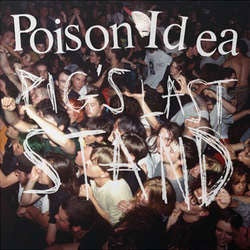 Poison Idea "Pig's Last Stand" 2xLP + DVD