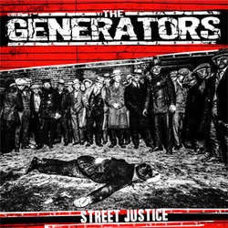The Generators "Street Justice" 7"