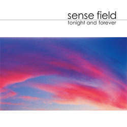 Sense Field "Tonight And Forever" LP