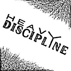 Heavy Discipline "Self Titled" 7"