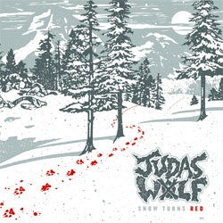 Judas Wolf "Snow Turns Red" 7"