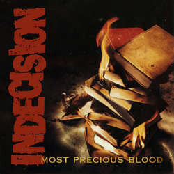 Indecision "Most Precious Blood" LP