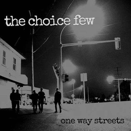 The Choice Few "One Way Streets" LP