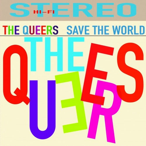 The Queers "Save The World" LP