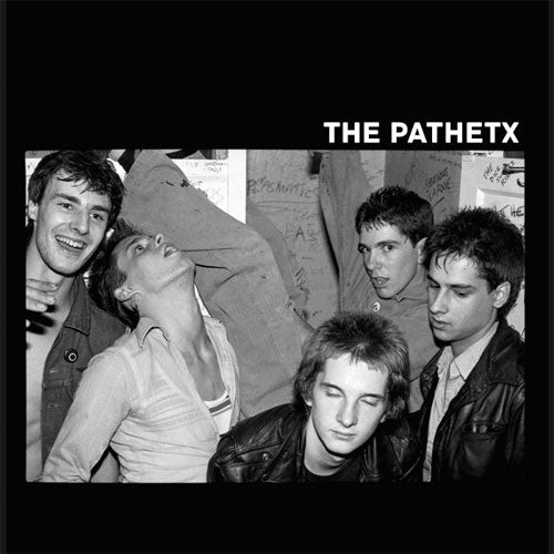 The Pathetx "1981" LP