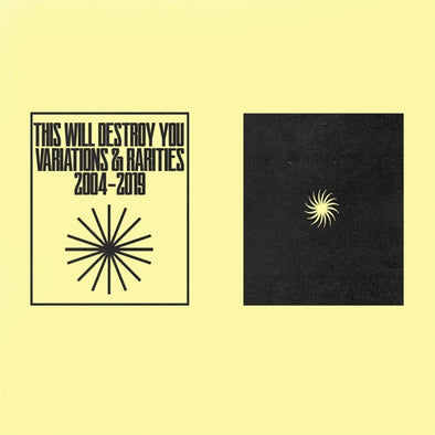 This Will Destroy You "Variations & Rarities: 2004-2019 Vol. I" LP