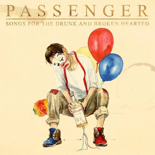 Passenger "Songs For The Drunk And Broken" 2xLP
