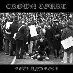 Crown Court "Ruck And Roll" 7"
