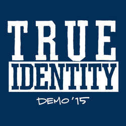 True Identity "Self Titled" 7"