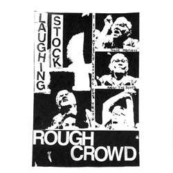 Laughing Stock "Rough Crowd" 7"