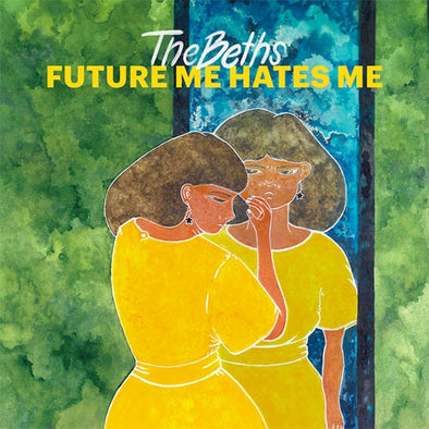 The Beths "Future Me Hates Me" LP