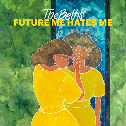 The Beths "Future Me Hates Me" LP