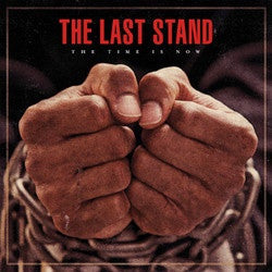 The Last Stand "The Time Is Now" CD