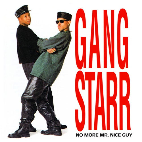 Gang Starr "No More Mr Nice Guy" LP