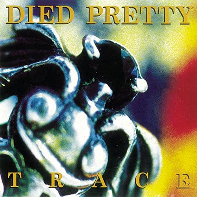 Died Pretty "Trace" 2xLP