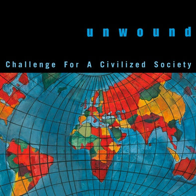 Unwound "Challenge For A Civilized Society" LP