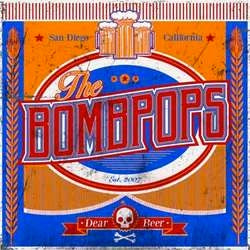 The Bombpops "Dear Beer" 7"