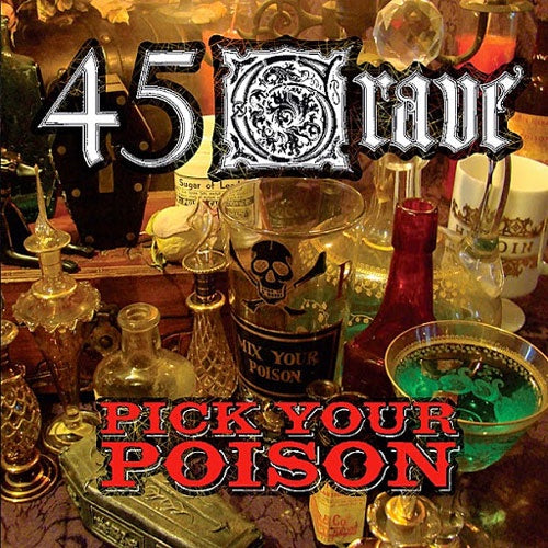 45 Grave "Pick Your Poison" LP