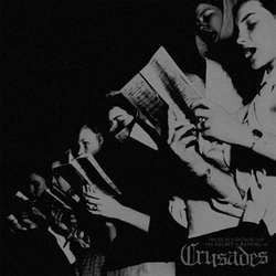 Crusades "The Sun Is Down And The Night Is Riding In" LP