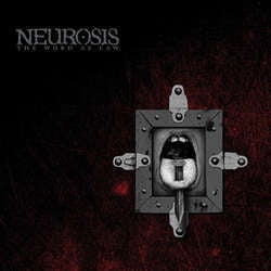 Neurosis "The Word As Law" LP