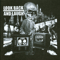 Look Back And Laugh "State Of Illusion" 7"